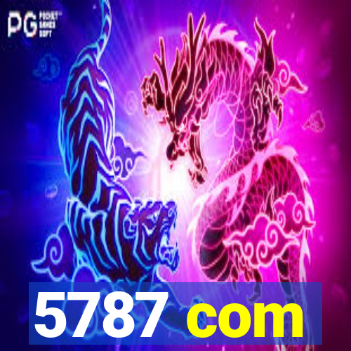 5787 com